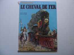 FORT NAVAJO 1971 BLUEBERRY Cheval De Fer CHARLIER GIRAUD Dargaud - Blueberry