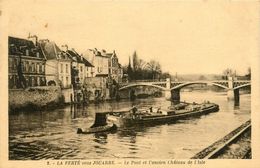 La Ferté Sous Jouarre * Le Pont Et L'ancien Château De L'isle * Péniche Batellerie - La Ferte Sous Jouarre