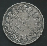 France 5 FRANCS LOUIS PHILIPPE I ROI DES FRANCAIS.1847 A  - Argent , Silver   - Pieb 24302 - 5 Francs