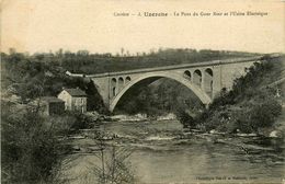 Uzerche * Le Pont Du Gour Noir Et L'usine électrique - Uzerche