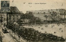 Metz * Caserne République - Metz