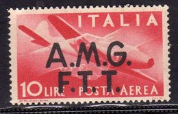 TRIESTE A 1947 AMG - FTT ITALIA ITALY OVERPRINTED DEMOCRATICA  POSTA AEREA LIRE 10 MNH BEN CENTRATO - Airmail