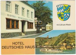 Kaub Am Rhein - Hotel 'Deutsches Haus' - Salonboot - Kaub