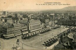 Clermont Ferrand * Vue Sur La Place De Jaude * Prise De L'église St Pierre - Clermont Ferrand