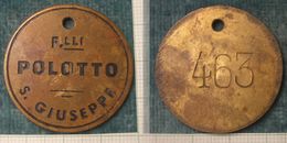 M_p> Gettone / Targhetta / Medaglietta F.lli POLOTTO - S. GIUSEPPE , Altro Lato Cifra 463 - In Bronzo - Professionals/Firms