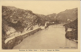 Belley - (Environs) - Yenne : Gorges Du Rhône - Belley