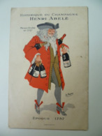 CPA / Carte Postale Ancienne / Publicité Champagne Henri Abelé époque 1757 Ill Rapèno - Werbepostkarten