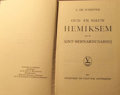 Oud- En Nieuw Hemiksem Met De Sint-Bernardusabdij - Door L. De Schepper - 1957 - Historia