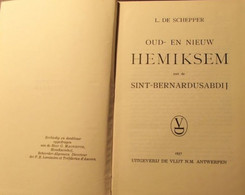 Oud- En Nieuw Hemiksem Met De Sint-Bernardusabdij - Door L. De Schepper - 1957 - History