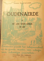 Oudenaarde En Het Land Tussen Schelde En Leie  -  Door Joseph Plancquaert - Historia