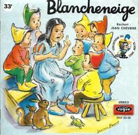EP 33 RPM (7")  Marcel Bouret / Jean Chevrier   "  Blancheneige  " - Children