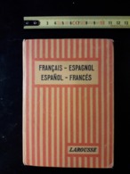 DICTIONNAIRE FRANÇAIS ESPAGNOL LAROUSSE 1926 - Dictionnaires
