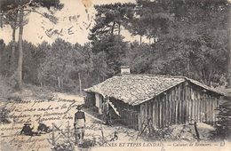 Landes Non Classés       40    Résinier . Cabane De Résiniers    (voir Scan) - Andere & Zonder Classificatie