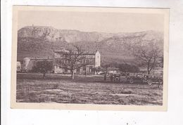 CPA DPT 83 HOTELLERIE DE STE BAUME, A  ZACHARIE - Saint-Zacharie