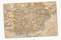 Cp , Carte Géographique , VAR , 3 Arrondissements ,30 Cantons , 148 Communes,voyagée, Ed. A. Quantin - Cartes Géographiques