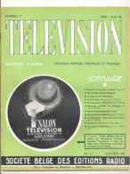 Revue " TELEVISION " N°17 D'octobre 1951 - Magazine Théorique Et Pratique - Salon De La Télévision  Paris - Radio (b282) - Audio-Visual