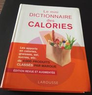 Livre Le Mini Dictionnaire Des Calories - Wörterbücher