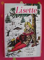 Lisette, Album 32. 1956. Recueil Reliure. 13 Numéros. Erik Ribera - Lisette