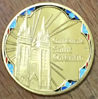 29 QIMPER CATHÉDRALE SAINT CORENTIN MÉDAILLE TOURISTIQUE SOUVENIRS ET PATRIMOINE EN COULEURS JETON MEDALS COINS TOKENS - Other & Unclassified