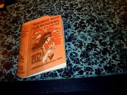 Calendrier Petit Format  En Forme De Livre Année 1932 Dictionnaire Larousse - Klein Formaat: 1921-40
