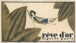 CARTES  PARFUMEES  REVE D OR. L.T. PIVER PARIS   PUB SALON DE PROVENCE - Unclassified