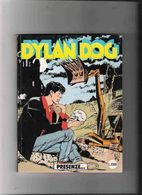 - DYLAN DOG N 93  /  PRESENZE  / PRIMA EDIZIONE - OTTIMO - Dylan Dog