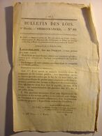 BULLETIN DES LOIS Du 25 JUILLET 1831 - REVOLUTION JOURNEES DE JUILLET CEREMONIES FETES CHAPEAUX MARSEILLE RUISSEAU LABAT - Décrets & Lois