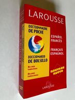 LAROUSSE    Dictionnaire De Poche    Français  Espagnol    80000 Traductions    465 Gr –  Tbe - Diccionarios