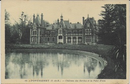 Ponthierry - Château Des Bordes Et Pièce D'eau (1) - Saint Fargeau Ponthierry