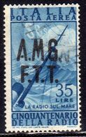 TRIESTE A 1947 AMG - FTT ITALIA ITALY OVERPRINTED POSTA AEREA AIR MAIL RADIO LIRE 35 USATO USED OBLITERE' - Poste Aérienne