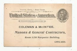 Entier Postal , Postal Card , One , 1 Cent , Coleman & Mc Intee , Masons & General Contractors , CHICAGO, Neuf - Autres & Non Classés
