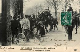 Ay * Révolution En Champagne Avril 1911 * Manifestants Et Dragons * Grève Grévistes Grèves - Ay En Champagne