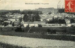 Ville Sur Illon * 1907 * Vue Générale Du Village - Sonstige & Ohne Zuordnung