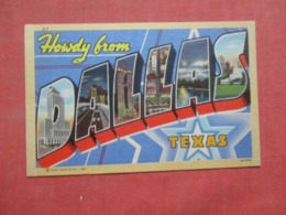 Howdy  From   Dallas  Texas > Dallas  Ref 4259 - Dallas