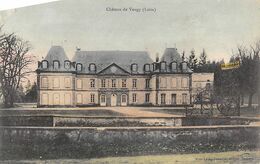 Vougy       42         Le Château      (voir Scan) - Otros & Sin Clasificación