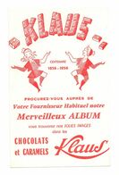 Buvard KLAUS Centenaire - 1856-1956 Merveilleux Album Chocolats Et Caramels Klaus - Format : 21.5x13.5 Cm - Chocolat