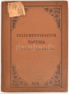 1903 Selyemtenyésztők Naptára Az 1903-1904. Tenyésztési évre. IV. évf. Kiadja és A Selyemtermelőknek Ingyen Kiosztja: A  - Non Classificati