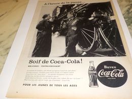 ANCIENNE PUBLICITE CONDUCTEUR DE TRAIN SOIF D AUTRE CHOSE SOIF DE  COCA COLA 1958 - Advertising Posters