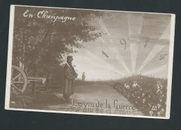 En Champagne - Le Vin De La Guerre  Zbe103 - Patriotiques