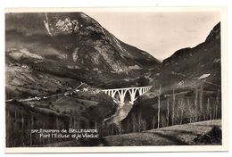 Environs De Bellegarde , Fort L'ecluse Et Le Viaduc - Bellegarde