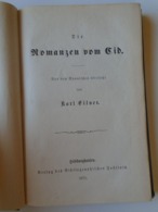 ZA296.2 Die Romanzen Vom Cid - Von Karl Eitner  Hildburghausen  1871 - Autori Tedeschi