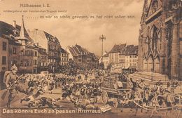 MULHOUSE-MÜLHAUSEN-68-Haut Rhin-Illustrateur-Dessin Humoristique Militaire-Troupes Françaises-Guerre 14/18  2 SCANS - Mulhouse
