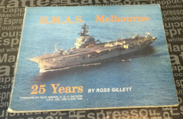 (Book) Australia - HMAS Melbourne - 25 Years -  128 Pages (weight / Poid 420g) - Foreign Armies