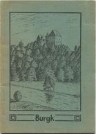 Deutschland - Burgk - Schloss Burgk 1929 - 34 Seiten Mit 6 Abbildungen - Vorwort Von Hermine Reuß Der Besitzerin - Tourism Brochures