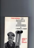 LA  BATAILLE  DES  ARDENNES  L'AGONIE  A  L'OUEST - Weltkrieg 1939-45