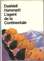 L'agent De La Continentale Dashiell Hammett +++TBE+++ LIVRAISON GRATUITE - 10/18 - Grands Détectives