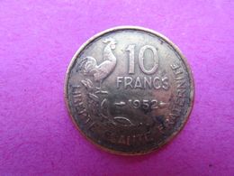 Pièce France 10 FRANCS  GUIRAUD - BRONZE-Aluminum De 1952 - 10 Francs