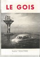 Régionalisme , LE GOIS , VENDEE , P. Et O. Lussaud Frères , île De Noirmoutier, 16 Pages, Frais Fr 2.45e - Centre - Val De Loire