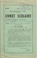 Livret Scolaire , 1964-1965 , Ville De TOURS , Groupe Scolaire Ferdinand Buisson , école Primaire,  Frais Fr 1.95e - Unclassified