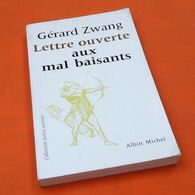 Gérard  Zwang    Lettre Ouverte Aux Mal Baisants  (1975) 216 Pages Albin Michel - Sociologia